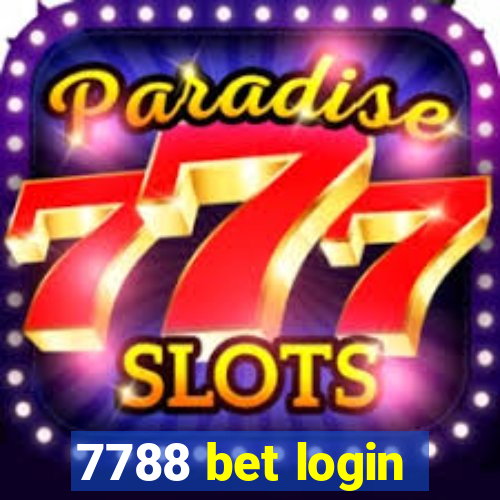 7788 bet login